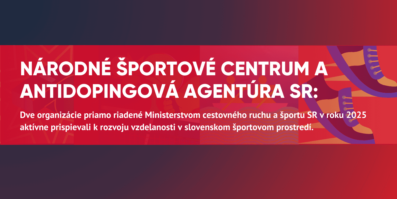 Spoločne za čistý šport: Národné športové centrum a Slovenská antidopingová agentúra v roku 2025
