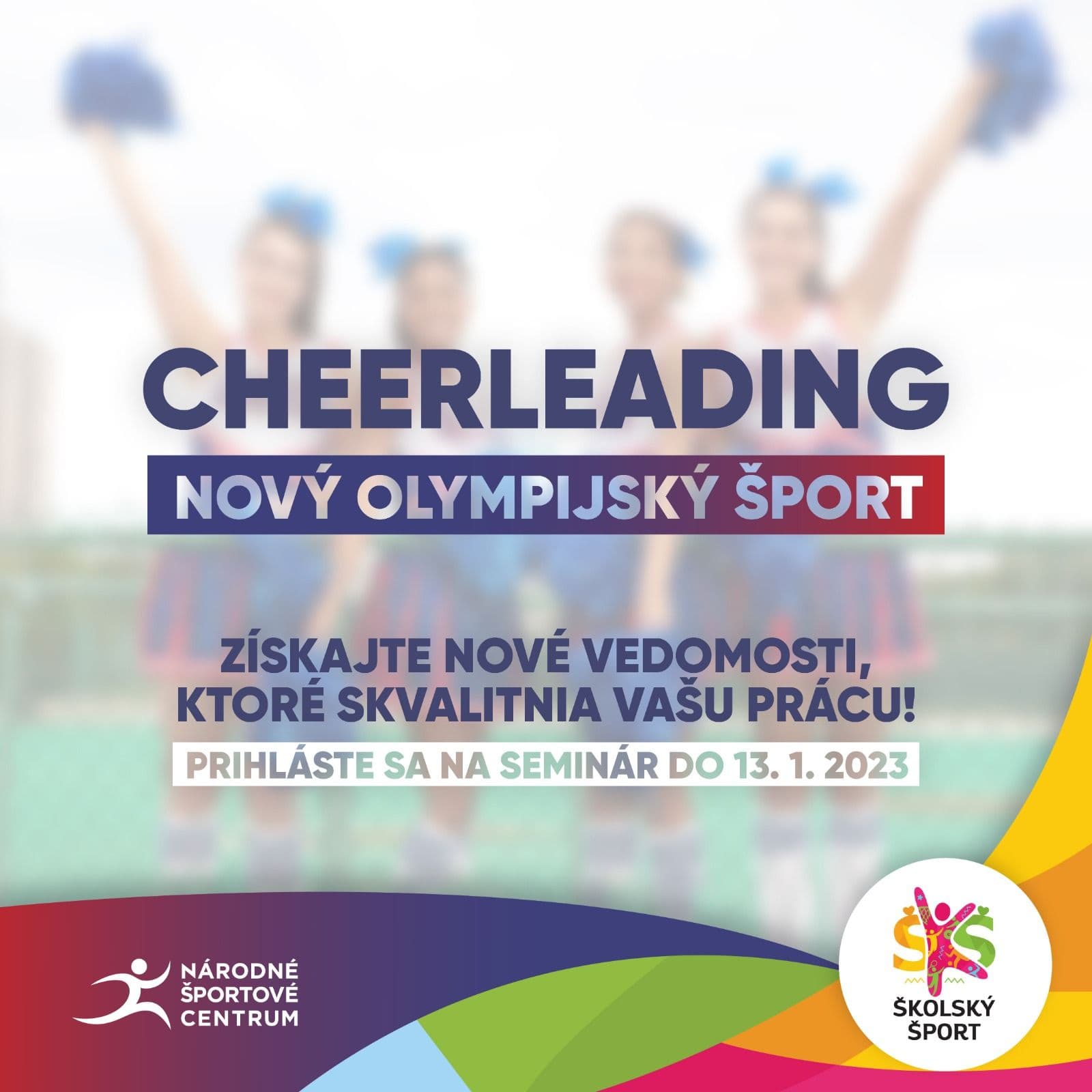 Pozývame vás na prezenčný seminár Cheerleading